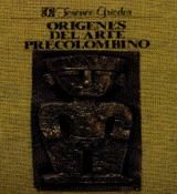 Portada de Orígenes del arte precolombino