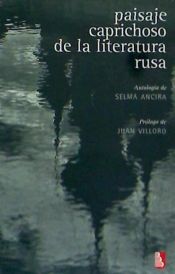 Portada de Paisaje caprichoso de la Literatura Rusa. Antología