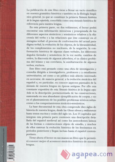 Sintaxis histórica de la lengua española I. Primera parte: La frase verbal I