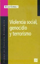 Portada de Violencia social, genocidio y terrorismo