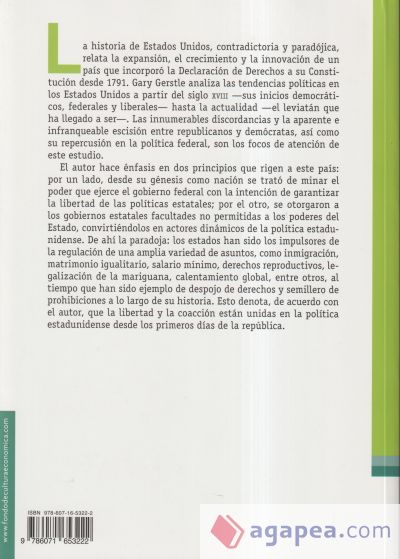 Libertad y coacción. La paradoja del gobierno estadunidense desde su fundación hasta el presente