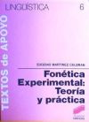 Fonética experimental: teoría y práctica