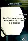 Fonética para profesores de español: de la teoría a la práctica