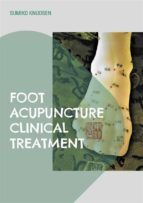 Portada de Foot Acupuncture Clinical Treatment (Ebook)