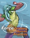 Force: Drawing Human Anatomy