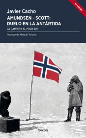 Portada de Amundsen - Scott, duelo en la Antártida