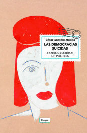 Portada de Las democracias suicidas