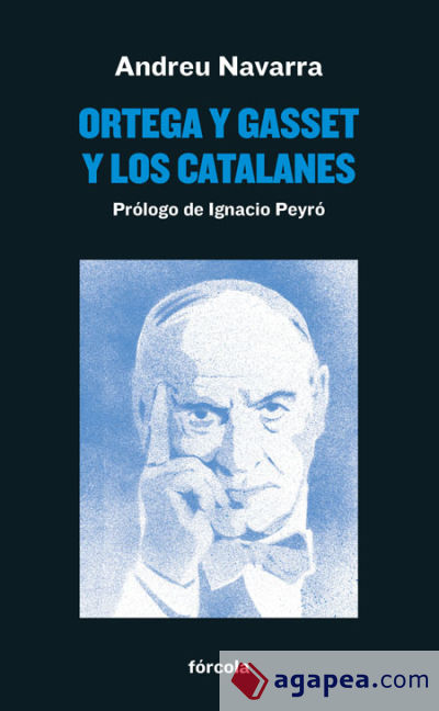 Ortega y Gasset y los catalanes