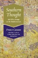 Portada de Southern Thought and Other Essays on the Mediterranean