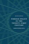 Foreign Policy in the Twenty-First Century