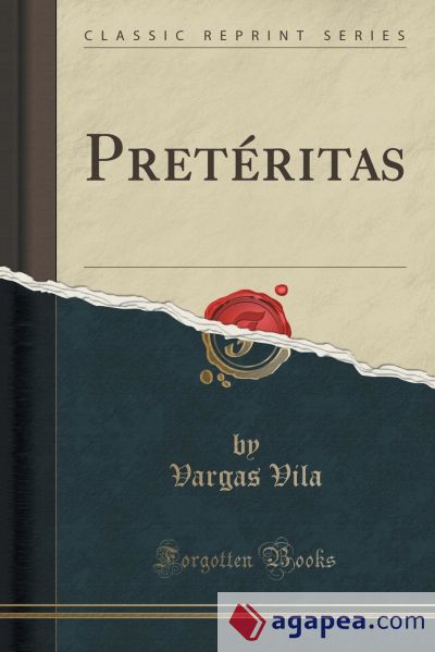 Pretéritas (Classic Reprint)