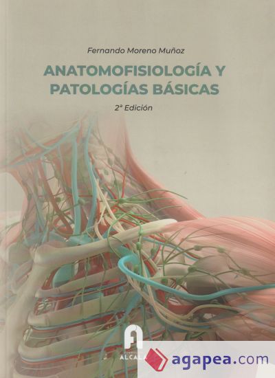 ANATOMOFISIOLOGÍA Y PATOLOGÍAS BÁSICAS-2 ª edición