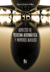 Portada de ASPECTOS DE MEDICINA AERONÁUTICA Y PRIMEROS AUXILIOS