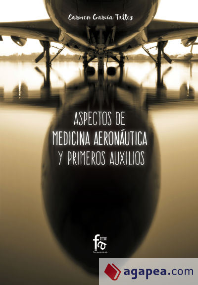 ASPECTOS DE MEDICINA AERONÁUTICA Y PRIMEROS AUXILIOS