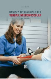 Portada de BASES Y APLICACIONES DEL VENDAJE NEUROMUSCULAR. 2º EDICIÓN