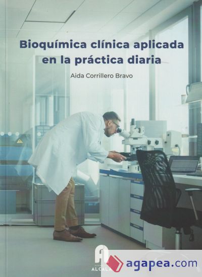 Bioquímica clínica aplicada en la práctica diaria