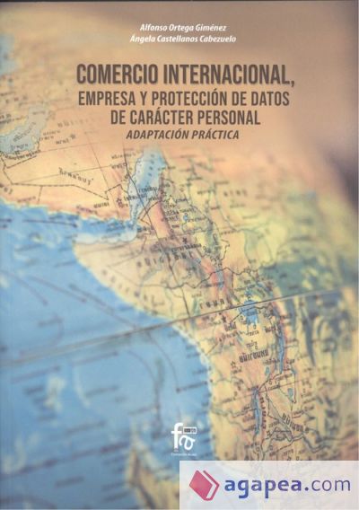 COMERCIO INTERNACIONAL, EMPRESA Y PROTECCIÓN DE DATOS DE CARÁCTER PERSONAL