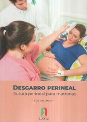 Portada de DESGARRO PERINEAL. SUTURA PERINEAL PARA MATRONAS