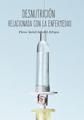 Portada de DESNUTRICIÓN RELACIONADA CON LA ENFERMEDAD