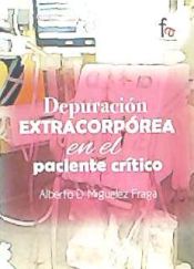 Portada de Depuración extracorpórea en el paciente crítico