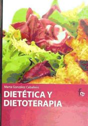 Portada de Dietética y Dietoterapia