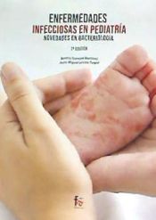 Portada de ENFERNEDADES INFECCIOSAS EN PEDIATRIA: NOVEDADES EN BACTEROLOGIA-2 ED