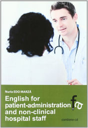 Portada de ENGLISH FOR PATIENT ADMINISTRATION AND NON CLINICAL HOSPITAL