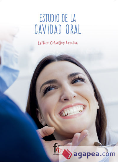 ESTUDIO DE LA CAVIDAD ORAL