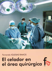 Portada de El celador en el área quirúrgica