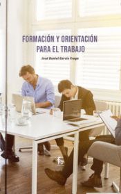 Portada de FORMACIÓN Y ORIENTACIÓN PARA EL TRABAJO