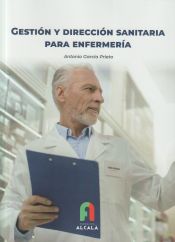 Portada de GESTIÓN Y DIRECCIÓN SANITARIA PARA ENFERMERÍA