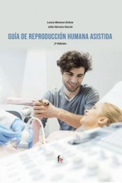 Portada de GUIA DE REPRODUCCION HUMANA ASISTIDA-2 edición