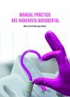 Manual Pr&aacute;ctico Del Higienista Bucodental