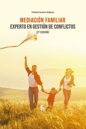 Portada de MEDIACIÓN FAMILIAR. EXPERTO EN GESTIÓN DE CONFLICTOS-2 EDICI