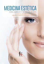 Portada de MEDICINA ESTETICA, CLAVES, ABORDAJES Y TRATAMIENTOS