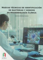 Portada de NUEVAS TECNICAS DE IDENTIFICACIÓN DE BACTERIAS Y HONGOS EN MICROBIOLOGIA CLINICA