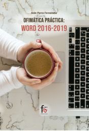 Portada de OFIMÁTICA PRÁCTICA. WORD 2016-2019*