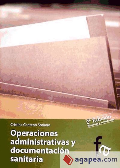 OPERACIONES ADMINISTRATIVAS Y DOCUMENTACION SANITARIA