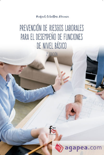 PREVENCION DE RIESGOS LABORALES PARA EL DESEMPEÑO DE FUNCIONES DE NIVEL BASICO 2- EDICIÓN