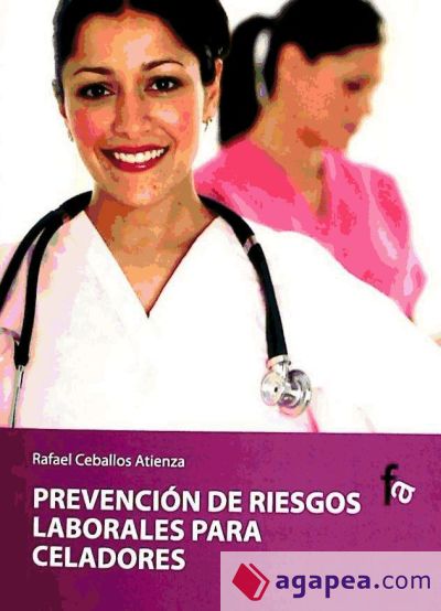 Prevención de riesgos laborales para el desempeño de las actividades del celador