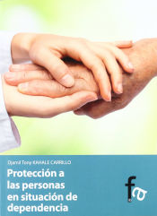 Portada de Protección a las personas en situación de dependencia