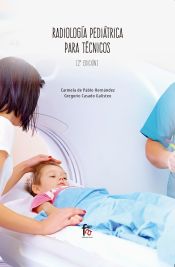 Portada de RADIOLOGÍA PEDIÁTRICA PARA TÉCNICOS