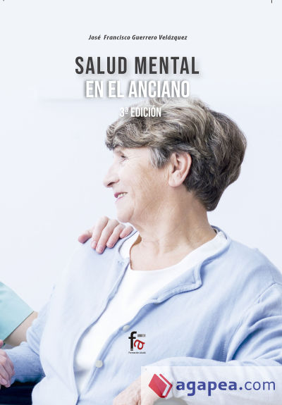 SALUD MENTAL EN EL ANCIANO-3 EDICIÓN