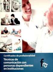 Portada de Técnicas de comunicación con personas dependientes