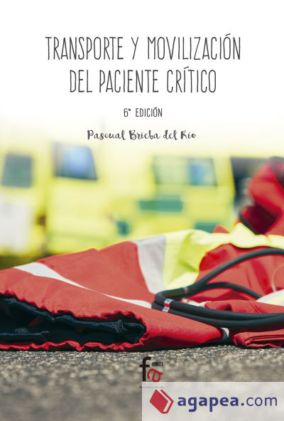 Transporte y movilización del paciente crítico 6ªED