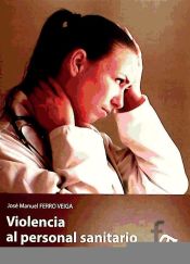 Portada de Violencia al personal sanitario