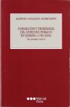 Formación y enseñanza del derecho público en España (1769-2000)