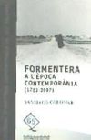 Formentera a l'època contemporània (1782-2007)