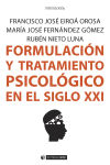 Formulación y tratamiento psicológico en el siglo XXI