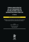 Formularios básicos de los ciudadanos en sus relaciones con las Administraciones Públicas 2ª Edición